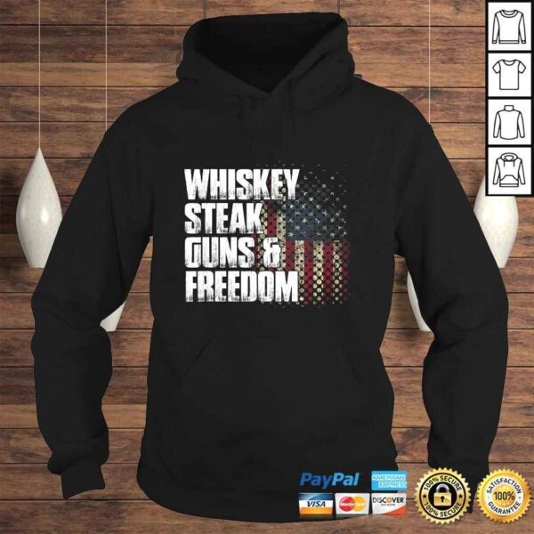 Whiskey Steak Guns & Freedom Patriotic Flag Tee Shirt - Image 4