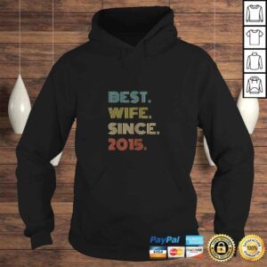 Hoodie Womens 5th Wedding Anniversary Gift Best Wife Since 2015 Shirt