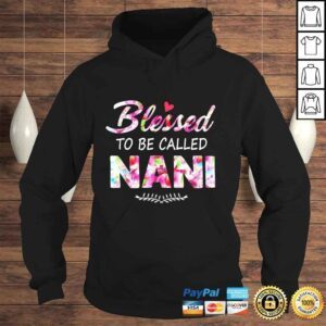 Hoodie Womens Blessed To Be Called Nani Shirt Flower Style