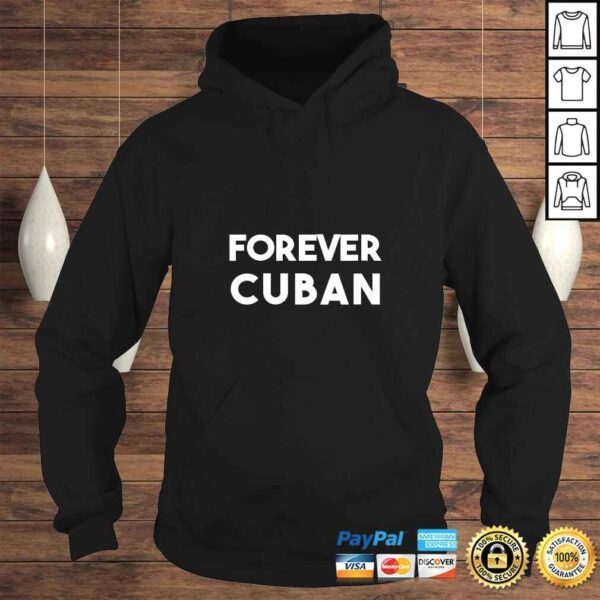 Womens Cuban Pride Tee Forever Cuban Funny Shirt - Image 4