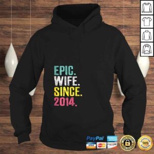 Hoodie Womens Epic Wife Since 2014 6th Wedding Anniversary Gift For Her Shirt