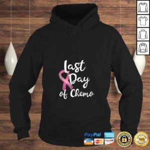 Hoodie Womens Last Day Of Chemo Gift For Pink Breast Cancer Survivor Gift TShirt