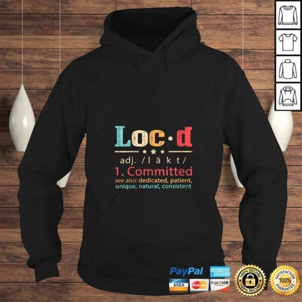 Womens Loc'd Definition Funny Gift TShirt - Image 4