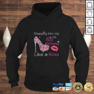 Hoodie Womens Stepping Into My 65th Birthday Like A Boss 65 Years Old