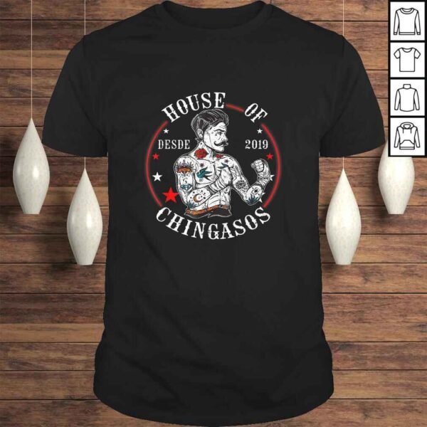 House Of Desde Chingasos 2019 Funny Boxing Tattoo Shirt