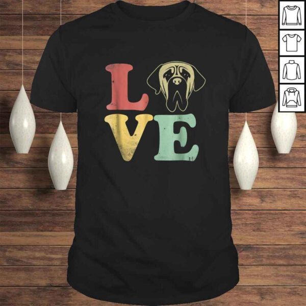 I Love My English Mastiff Shirt - Gifts for Dog Lovers