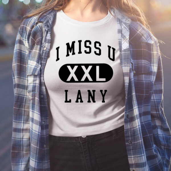 I Miss U Lany Xxl Sweat Shirt