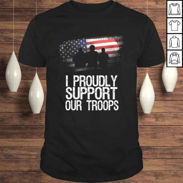 I Proudly Support Our Troops Veteran's Day Vintage Usa Flag Shirt