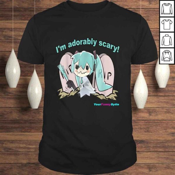 I'm adorably scary Shirt