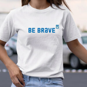 Jessica Berlin Be Brave Ukraine TShirt