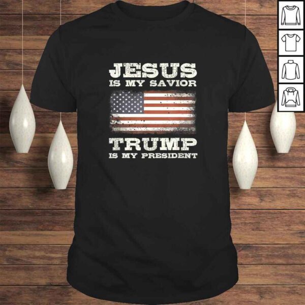 Jesus Is My Savior, Trump Is My PresidenGift Top