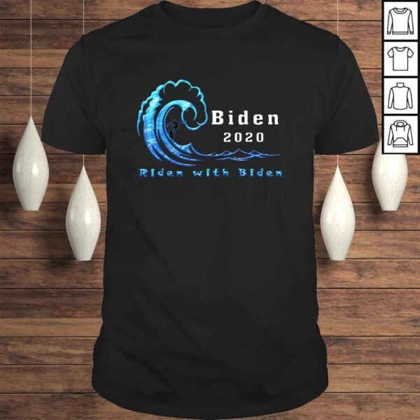 Joe 2020 Riden with Biden President Campaign Liberal Gift Top