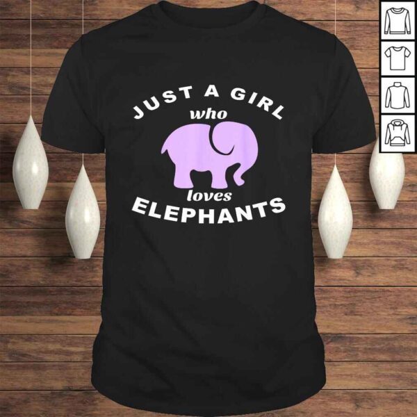 Just A Girl Who Loves Purple Elephants Gift TShirt