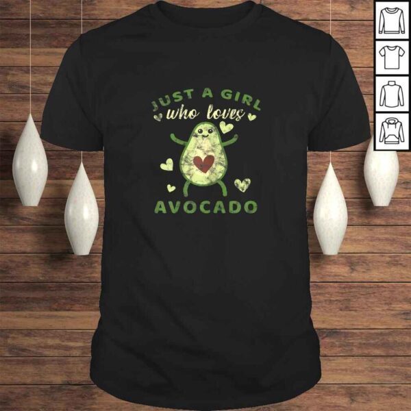 Just a Girl who Loves Avocado Funny Guacamole Vegan Shirt