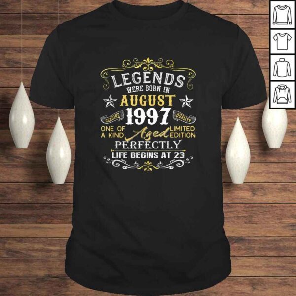 Legends Were Born In August 1997 23rd Birthday Tee T-Shirt