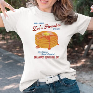 Loe's Pancakes Breakfast Served All Day T-Shirts