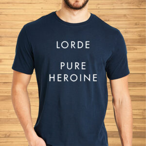 Lorde Pure Heroine Shirts