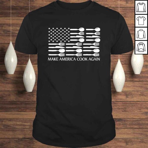 Make America Cook Again Cooking Chef TShirt