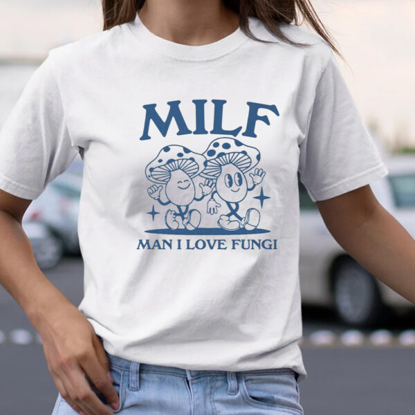 Man I Love Fungi, Aesthetic Cartoon Tshirt