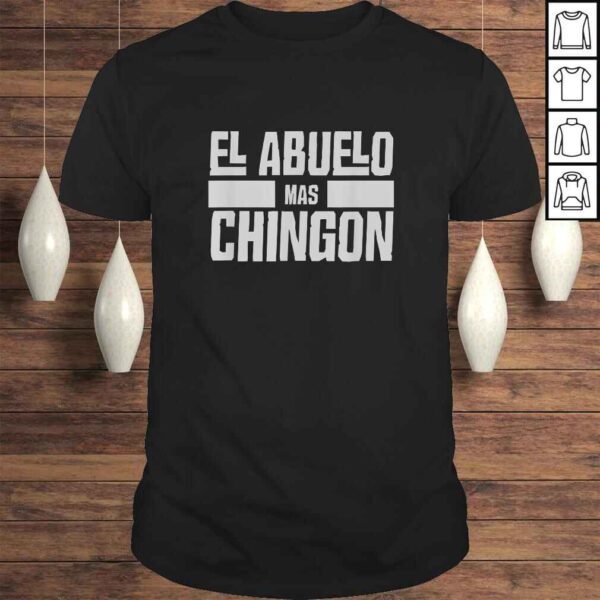 Mens El Abuelo Mas Chingon Spanish Grandpa Shirt