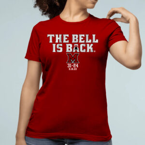 Miami Redhawks The Bell Is Back TShirt