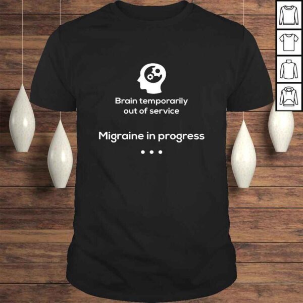 Migraine Awareness Shirt - Brain Out Of Service