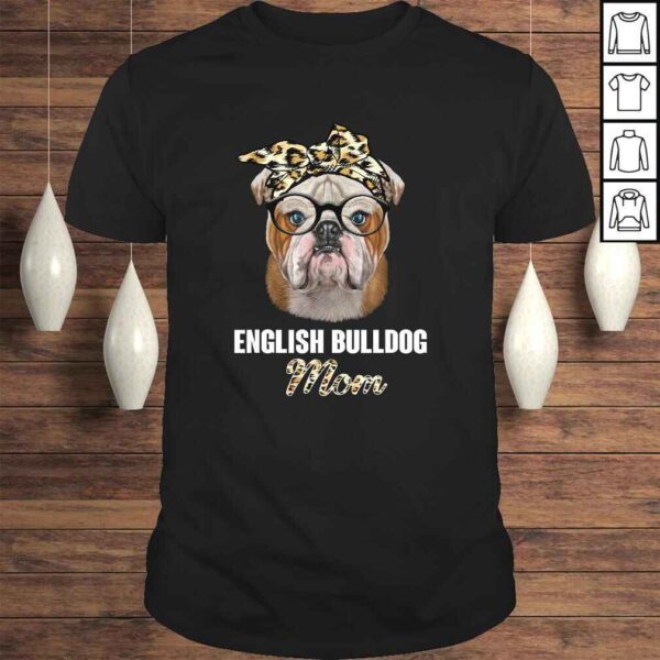 Mothers day Leopard Plaid Gift English Bulldog Mom Shirt