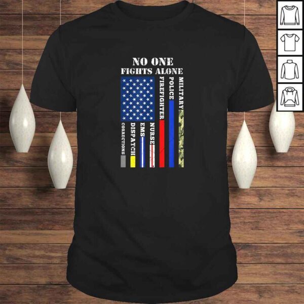 No One Fights Alone USA Flag Shirt For 4th July