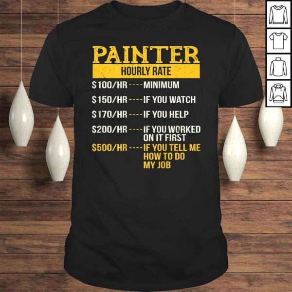 Official Hourly Rate Shirt for Painters & Decorators, Handyman Shirt