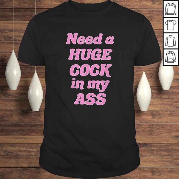 Official Huge COCK in My ASS Retro Kinky Dick Anal Lover Pride Sexy Tee T-Shirt