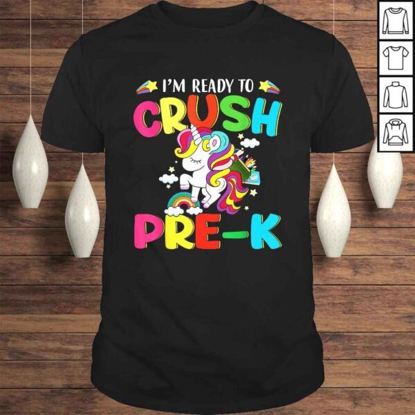 Official I'm ready to crush pre-k Grade Unicorn Kids Shirt