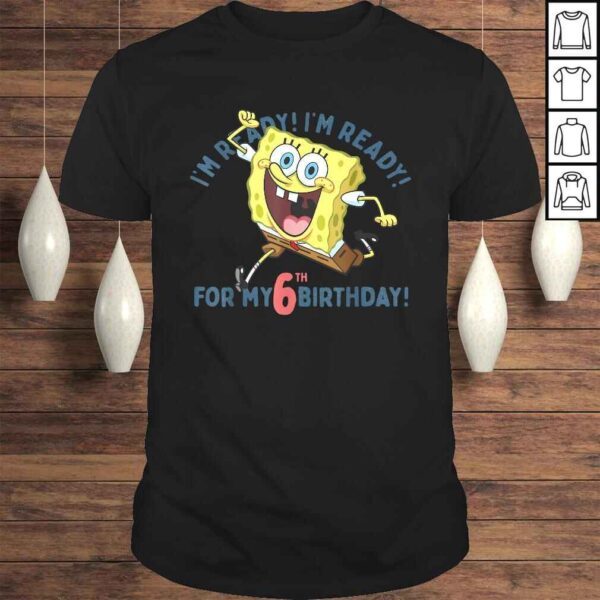 Official Nickelodeon SpongeBob SquarePants Ready For My 6th Birthday TShirt