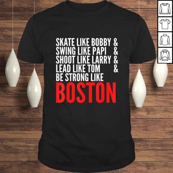 Official Strong Like Boston Massachusetts Sports TShirt Gift