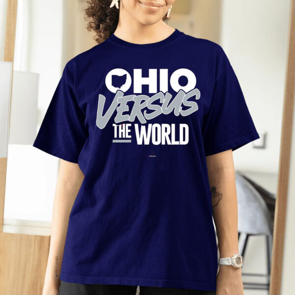 Ohio Versus The World T-Shirts