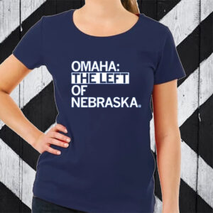 Omaha The Left Of Nebraska Limited T-Shirt