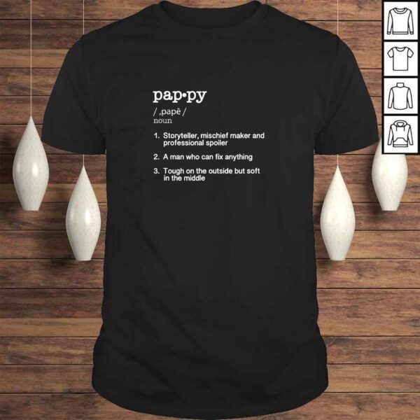 Pappy Definition Shirt - Funny Father's Day Gift Tee