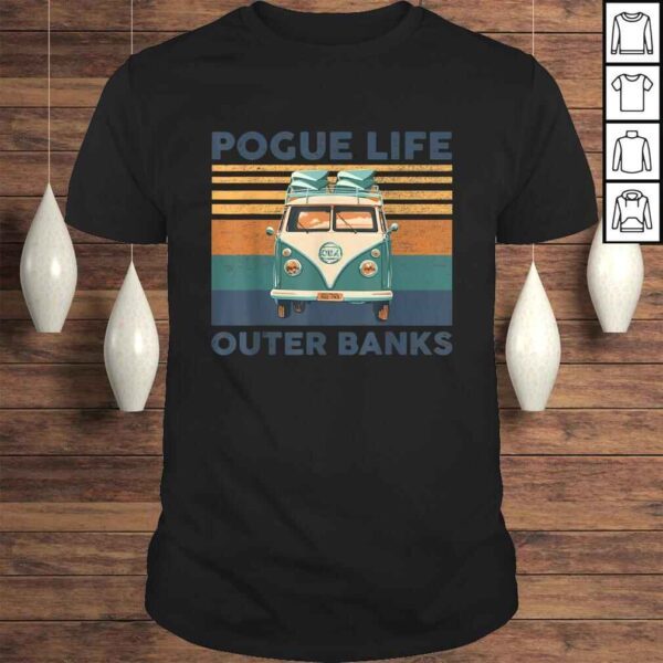 Pogue Life Outer Banks Vintage Gift For Men Women Tee T-Shirt