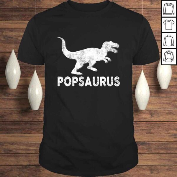 Popsaurus Shirt Pop Papa Dinosaur Fathers Day Gifts Men Dad