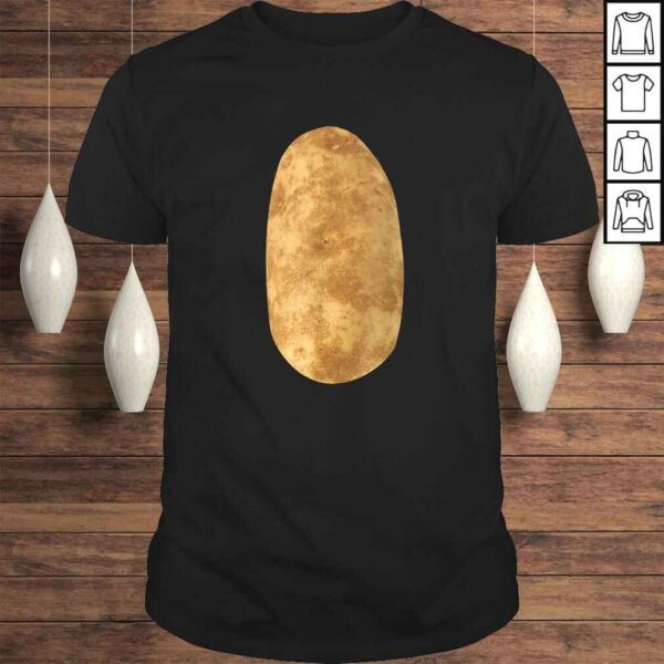 Potatoe- Mmmmmmm Potatoes Shirt Halloween Costume Shirt