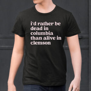 Rather Be Columbia Shirts