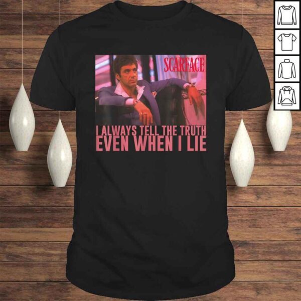 Scarface I Always Tell The Truth Even When I Lie Graphic Tee