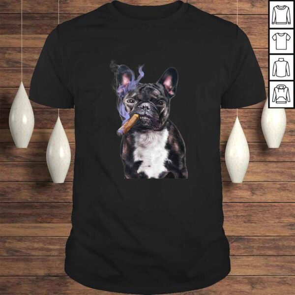 Shirt, Gangster French Bull Dog Smoking Cigar, Bad Dog