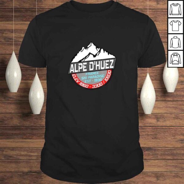 Ski Alpe D'Huez Shirt France Skiing Paradise