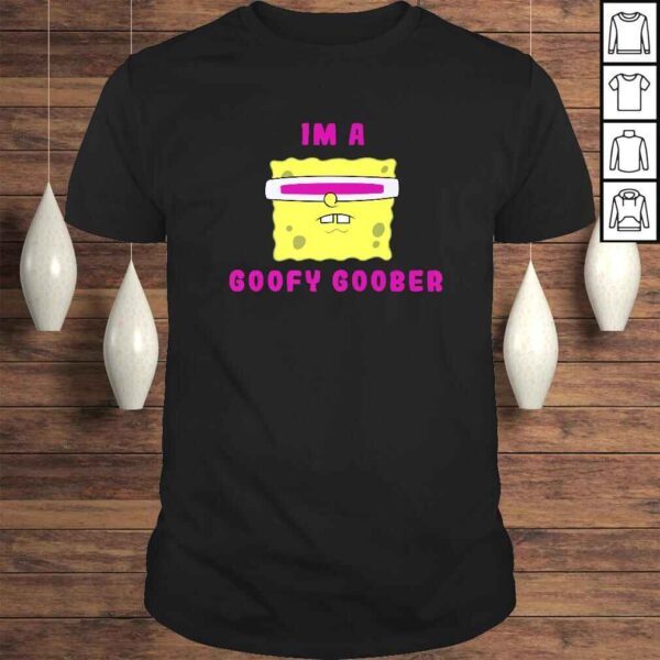 Spongebob Squarepants I'm A Goofy Goober Portrait Tee T-Shirt