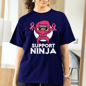 Support Ninja Breast Cancer Awareness T-Shirts