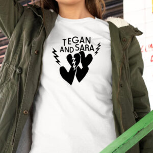 Tegan And Sara Heartbreak Shirt