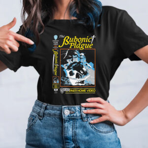 The Bubonic Plague TShirt