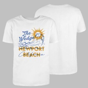 The Wedge Newport Beach CA Shirts