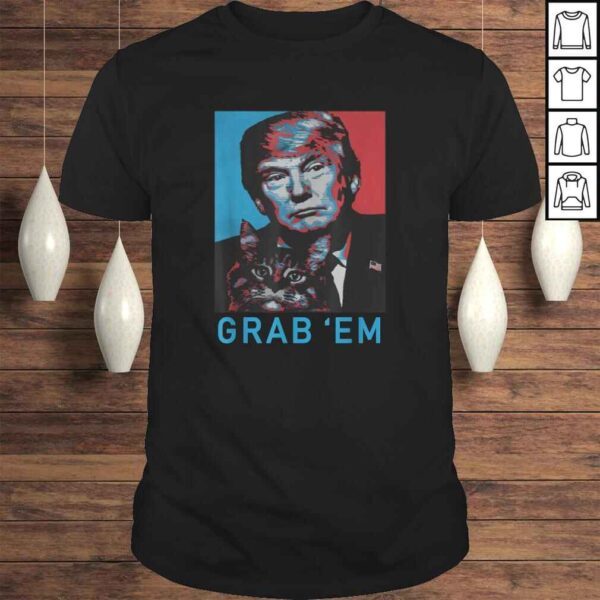 Trump Cat Grab' Em Vintage Retro Trump Gift TShirt