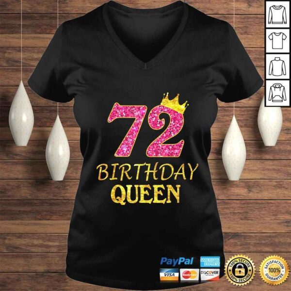 72 Years Old Birthday Queen Girl Shirt 72nd Birthday Pink Tee T-Shirt - Image 2